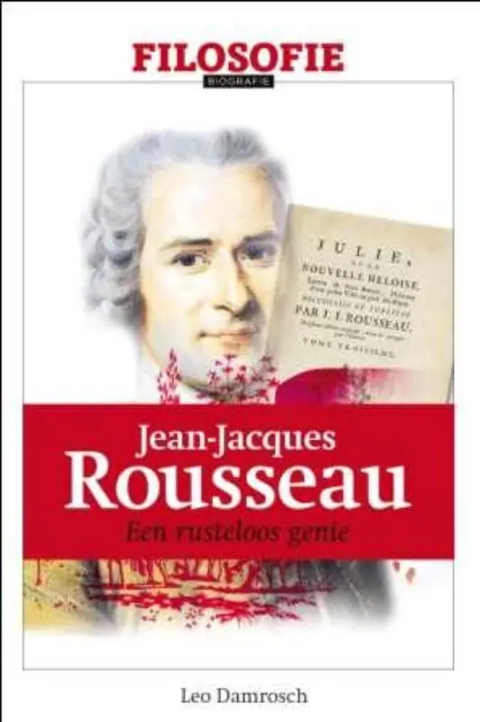 Jean-Jacques Rousseau - Leo Damrosch Seizoensaanbieding