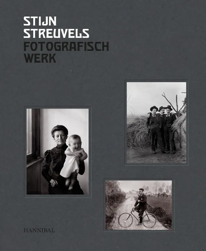 Stijn Streuvels fotografisch werk - Jeroen Cornillie; Arne Dewinde; Thomas Jacques; Lieven Van Speybroeck; Stephan Vanfleteren Nu Kopen