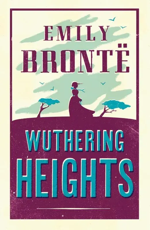 Wuthering Heights Must-Have