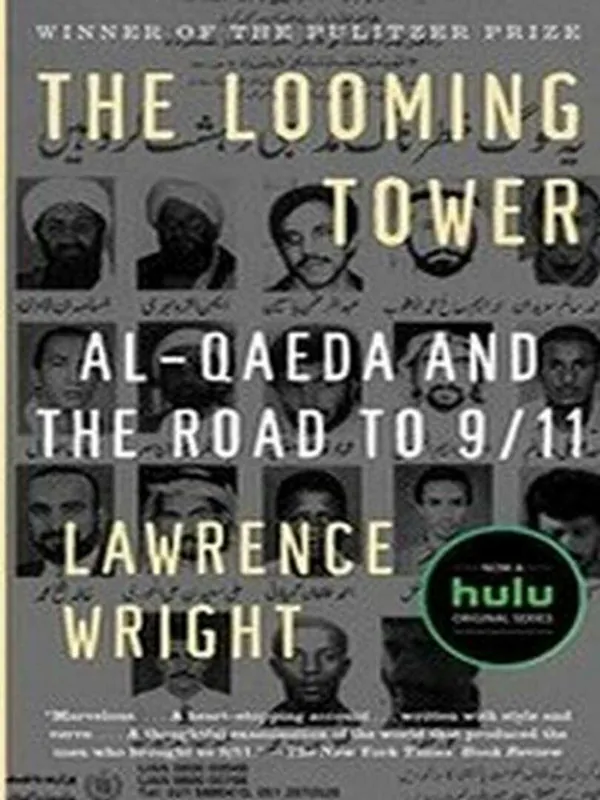 The Looming Tower - Lawrence Wright Exclusieve Aanbieding