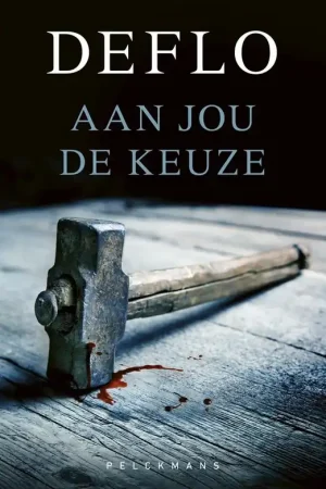 Bestseller Aan jou de keuze - Luc Deflo