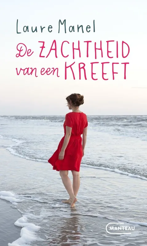 Uitverkoop De zachtheid van een kreeft - Laure Manel