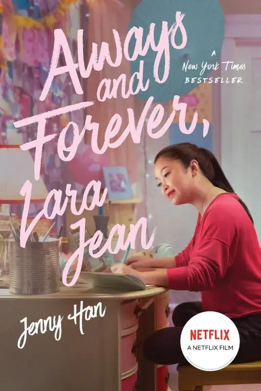 Always and Forever, Lara Jean Laatste Kans