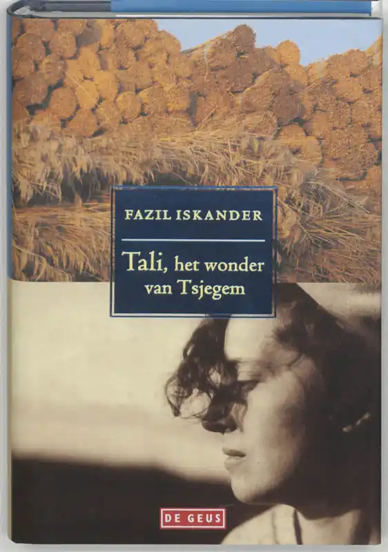 Tali, het wonder van Tsjegem - F. Iskander Gecertificeerd