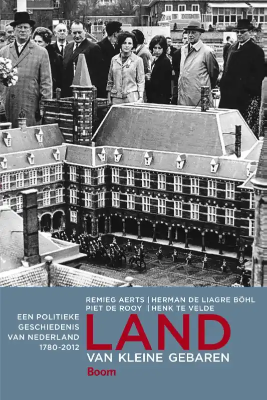 Gratis Verzending Land van kleine gebaren - Remieg Aerts; Herman de Liagre Bohl; Piet de Rooy; Henk te Velde