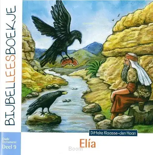 Bestel Nu Bijbelleesboekje ot 9 elia