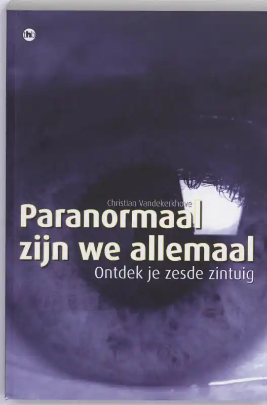 Paranormaal zijn we allemaal - C. Vandekerkhove Gratis Verzending