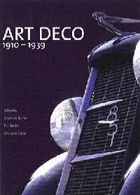 Art deco 1910-1939 - Benton, Charlotte, Benton, Tim & Wood, Ghislaine (Ed.). Bestseller