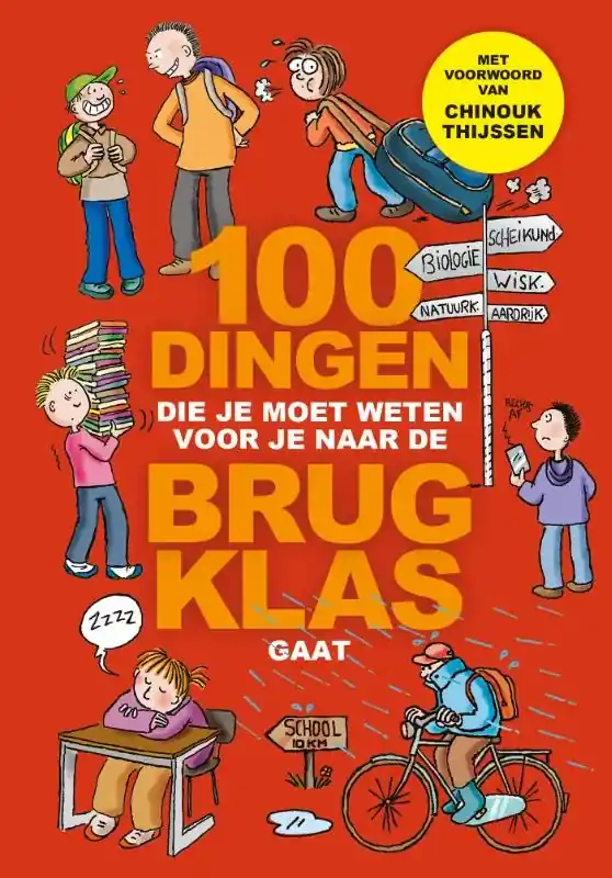 100 dingen die je moet weten voor je naar de brugklas gaat Dagaanbieding