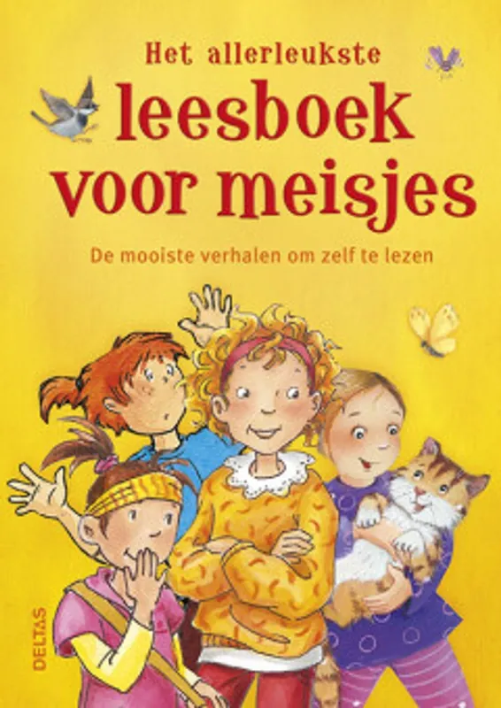 Het allerleukste leesboek voor meisjes - Antonia Michaelis; Katja Reider; Alexandra Fischer-Hunold; Margot Scheffold Beperkte Voorraad