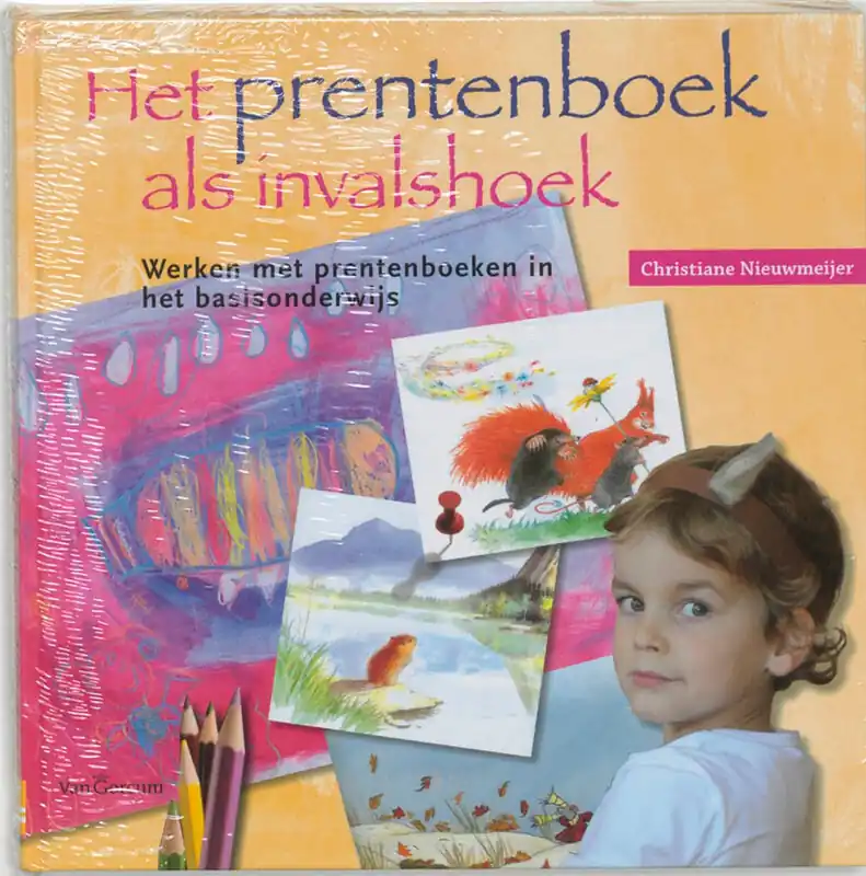 Express Levering Het prentenboek als invalshoek - C. Nieuwmeijer