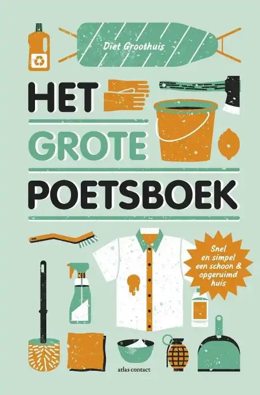 Het grote poetsboek - Diet Groothuis Merkproduct