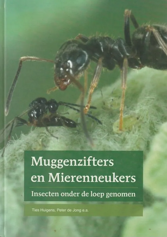 Muggenzifters en mierenneukers - Huigens, Ties, Pieter de Jong e.a. Gecertificeerd
