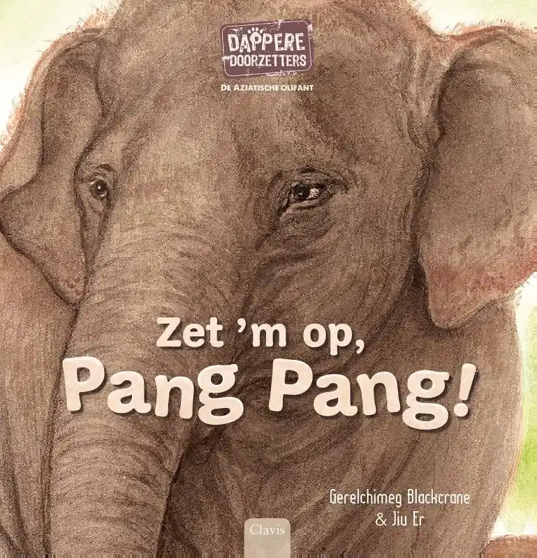 Weekendaanbieding De Aziatische olifant. Zet ‘m op, Pang Pang!