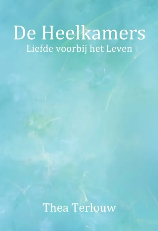 De heelkamers - Thea Terlouw Premium