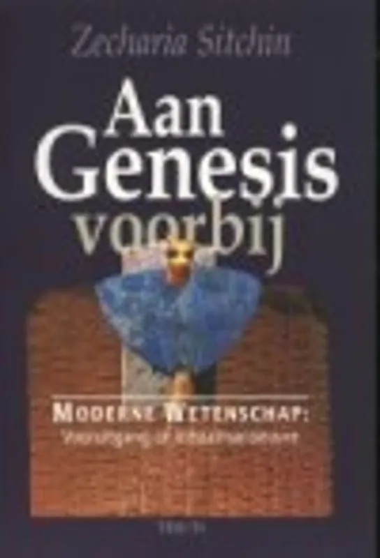 Aan Genesis voorbij - Z. SITCHIN Shop Nu