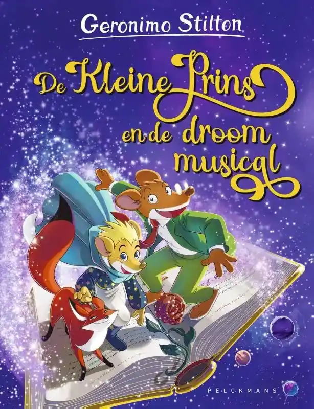 De Kleine Prins en de droommusical (100) – Het 100ste verhaal in de populaire Geronimo Stilton basisserie! Beperkt Aanbod