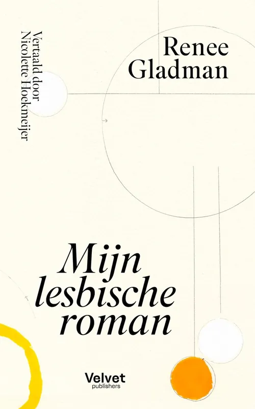 Koop Vandaag Mijn lesbische roman - Renee Gladman