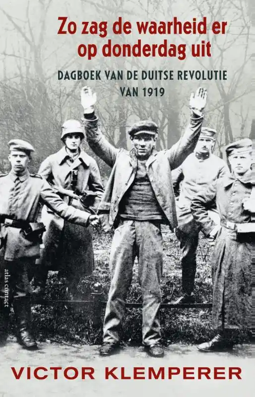 Bestel Nu Zo zag de waarheid er op donderdag uit - Victor Klemperer