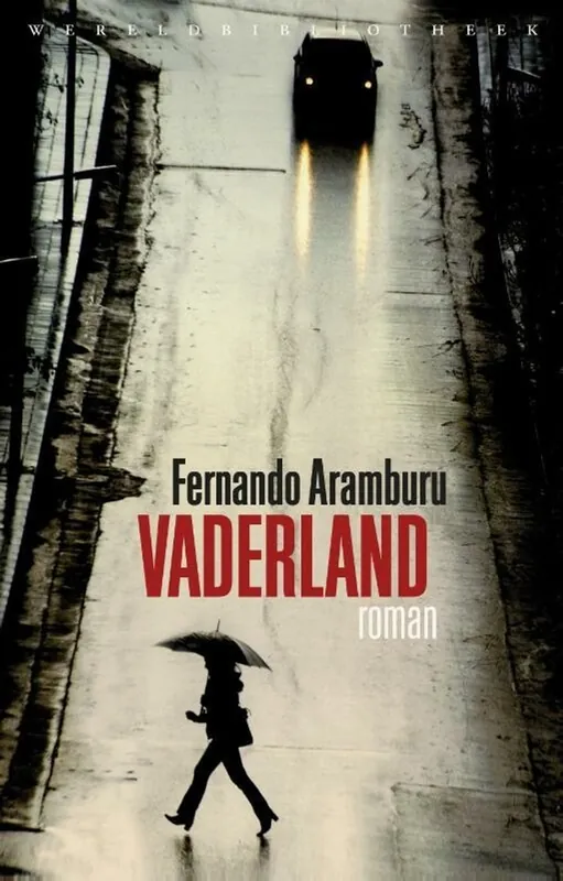 Koop Online Vaderland - Fernando Aramburu