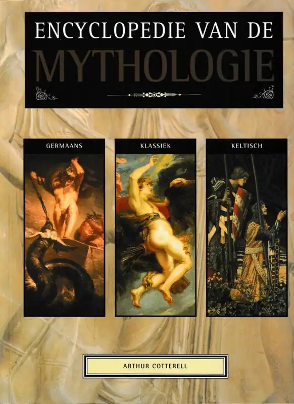 Beperkte Voorraad Encyclopedie van de mythologie - Cotterell