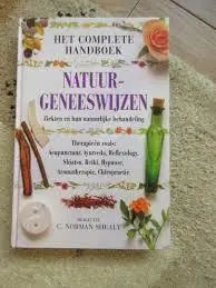 Het complete handboek natuurgeneeswijzen - Shealy Shop Nu