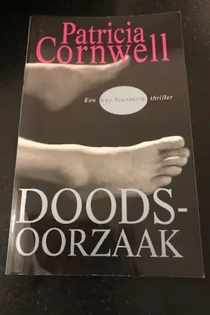 Alleen Vandaag Doodsoorzaak - Patricia Cornwell