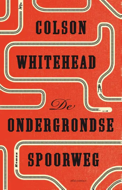 Actieprijs De ondergrondse spoorweg. - Colson Whitehead
