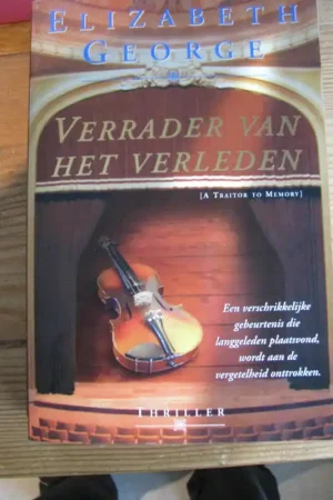 VERRADER VAN HET VERLEDEN - Elizabeth George Beste Prijs
