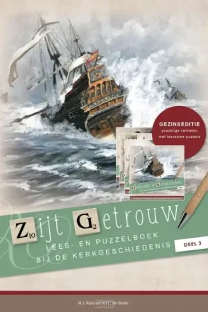 Zijt getrouw, deel 3 Gereduceerde Prijs