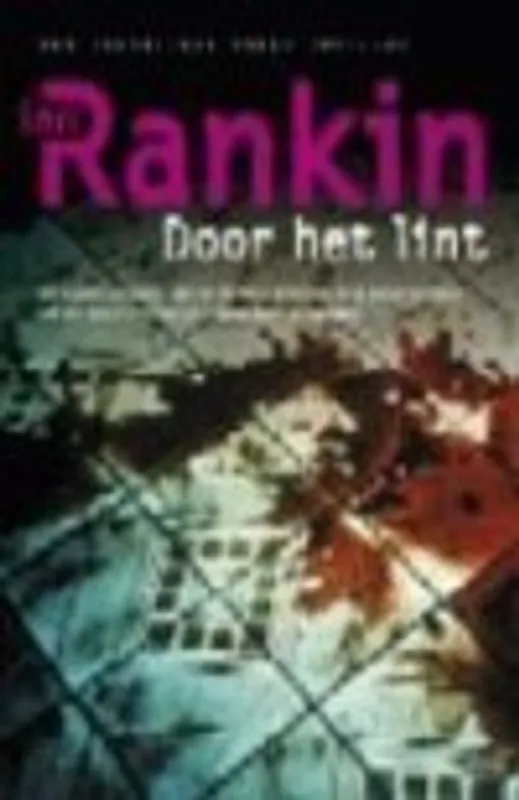 Door het lint - Ian Rankin Premium