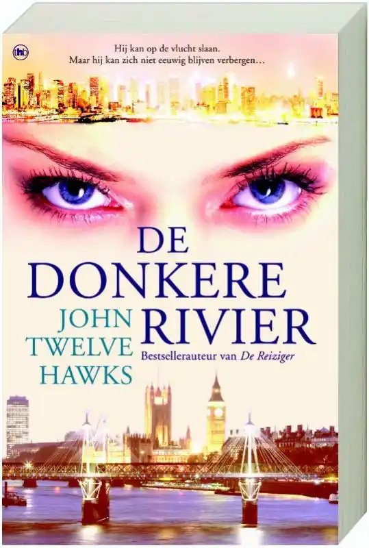 De donkere rivier - J. Twelve Hawks Flitsaanbieding