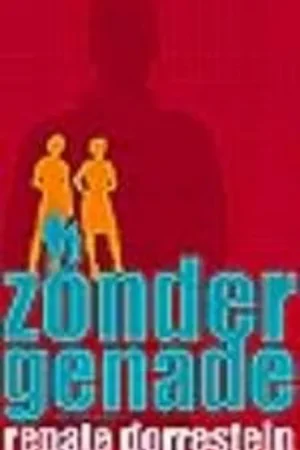 ZONDER GENADE (PBK) - Renate Dorrestein Must-Have