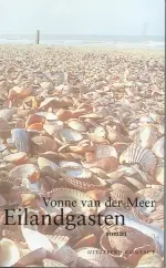 Eilandgasten - Vonne van der Meer Finale Uitverkoop