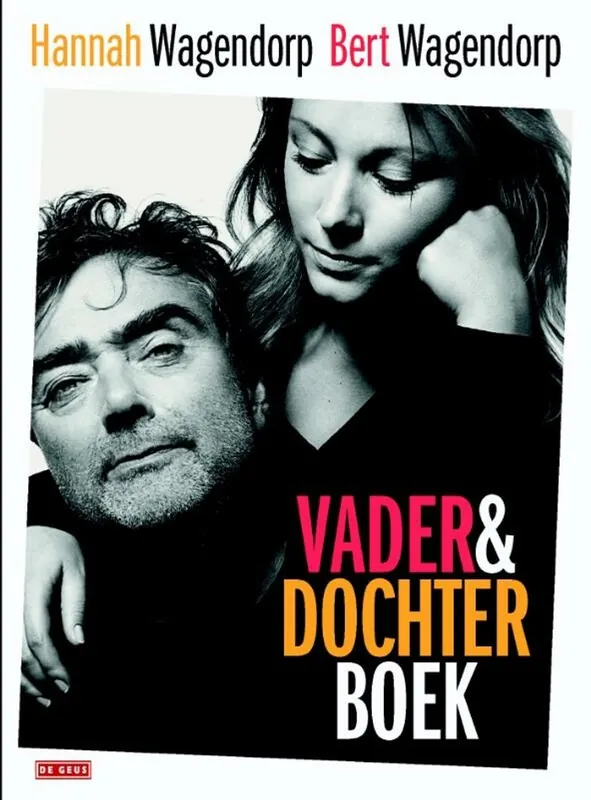 Veilige Betaling Vader-en-Dochterboek - Hannah Wagendorp; Bert Wagendorp
