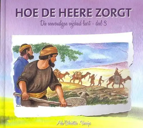 Direct Beschikbaar Die eenvoudigen 03 Hoe de Heere zorgt