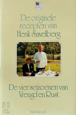 Bestel Nu Originele recepten van henk savelberg - Savelberg