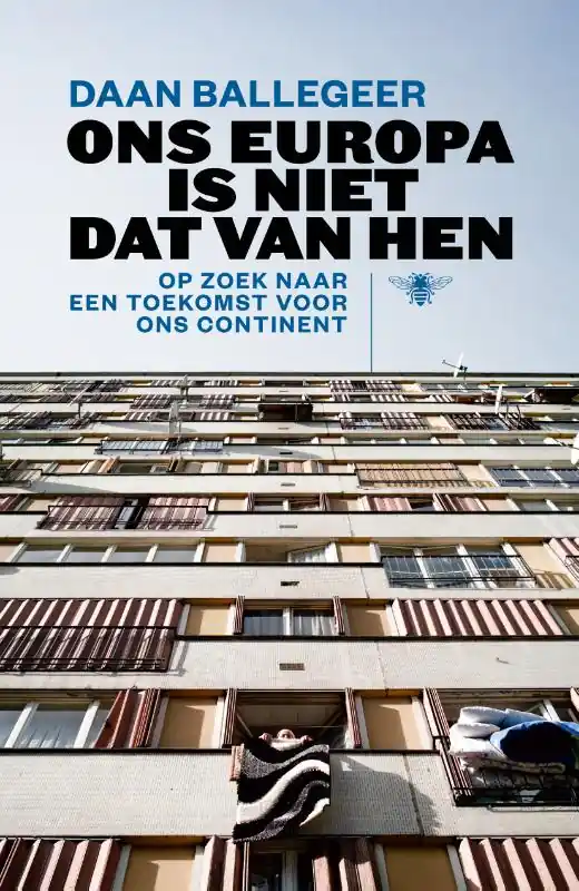 Snelle Levering Ons Europa is niet dat van hen - Daan Ballegeer