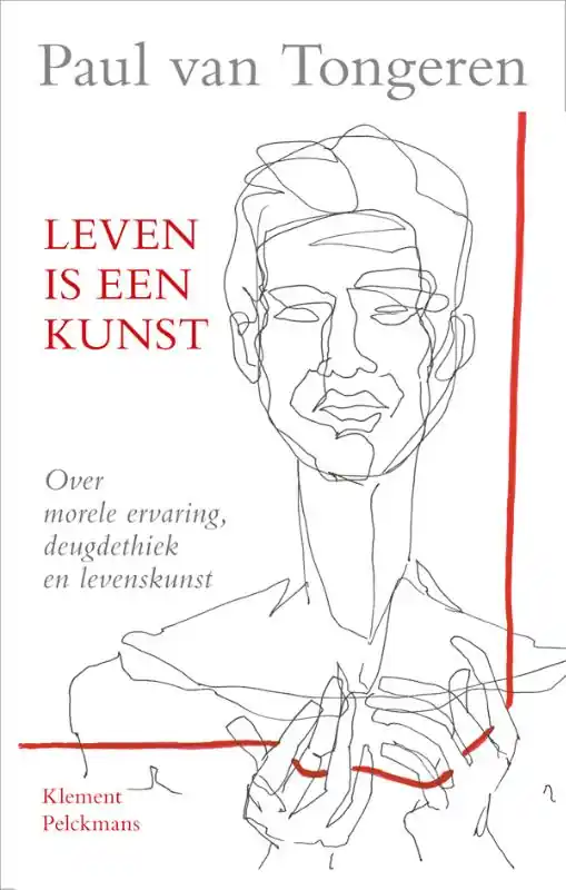 Leven is een kunst - Paul van Tongeren Bestel Nu