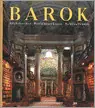 Seizoensaanbieding De kunst van de barok: architectuur, beeldhouwkunst, schilderkunst - Rolf Toman