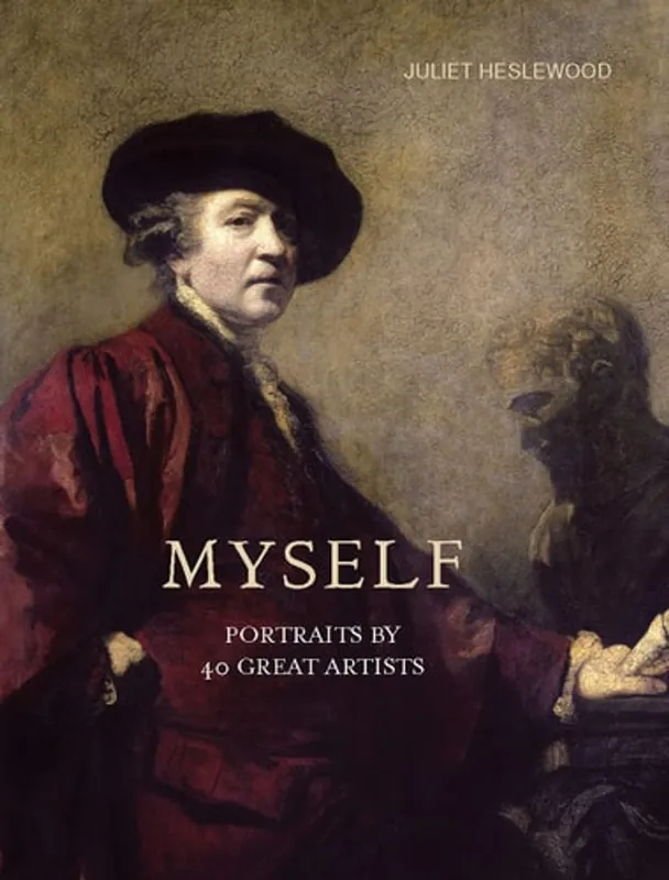 Myself: Portraits by 40 Great Artists - Juliet Heslewood Meest Verkocht