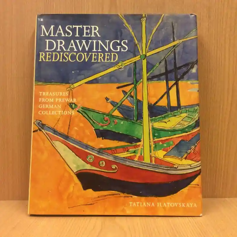 Master Drawings Rediscovered. Treasures from Prewar German Collections. - ILLATOVSKAYA, TATIANA Weekendaanbieding