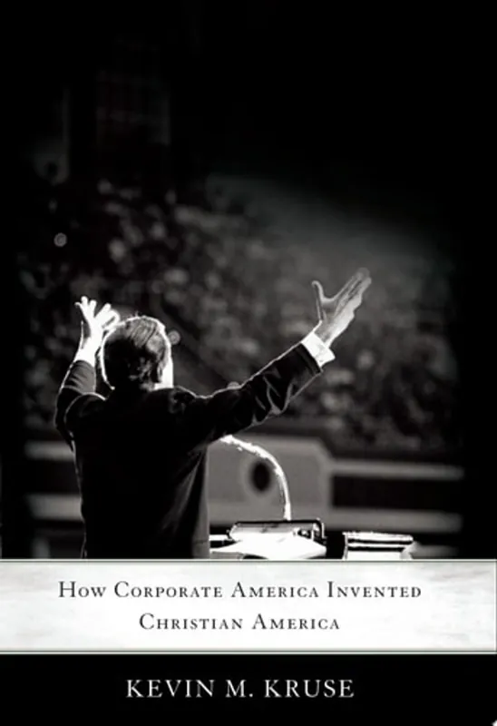 Fabrieksprijs One Nation Under God How Corporate America Invented Christian America - Kevin Kruse