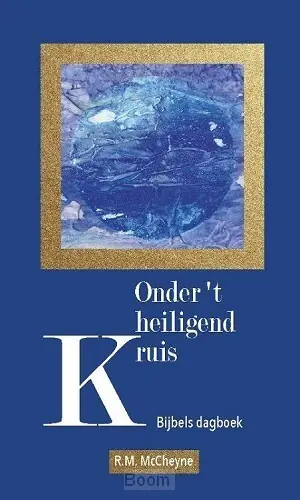 Onder 't heiligend kruis Snelle Levering