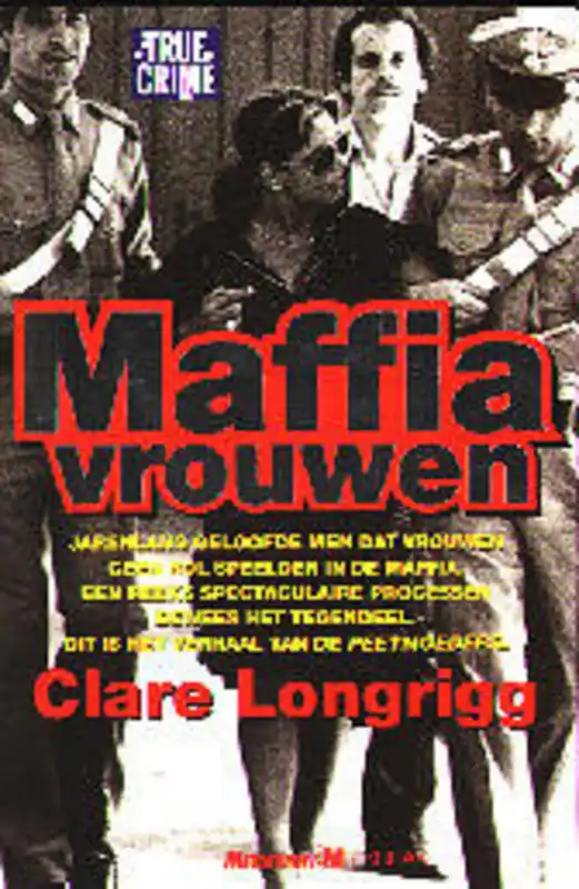 Maffiavrouwen - Clare Longrigg Weekendaanbieding
