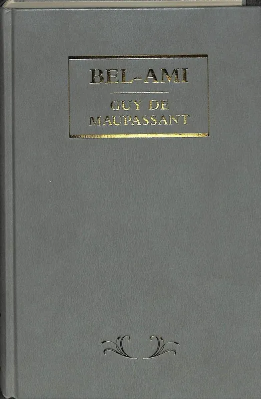 Bel-Ami - G. de Maupassant Goedkoop
