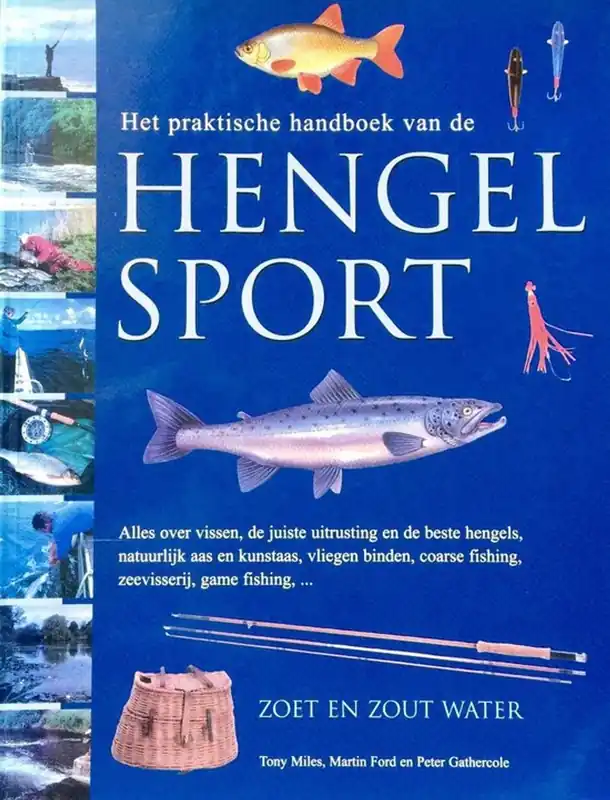 Het praktische handboek van de hengelsport - John Bailey Flitsaanbieding
