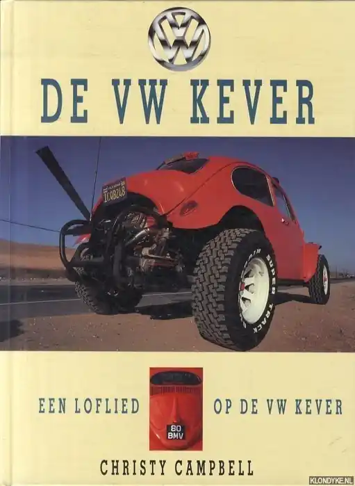 Must-Have VW KEVER-LOFLIED OP DE VW KEVER - Campbell