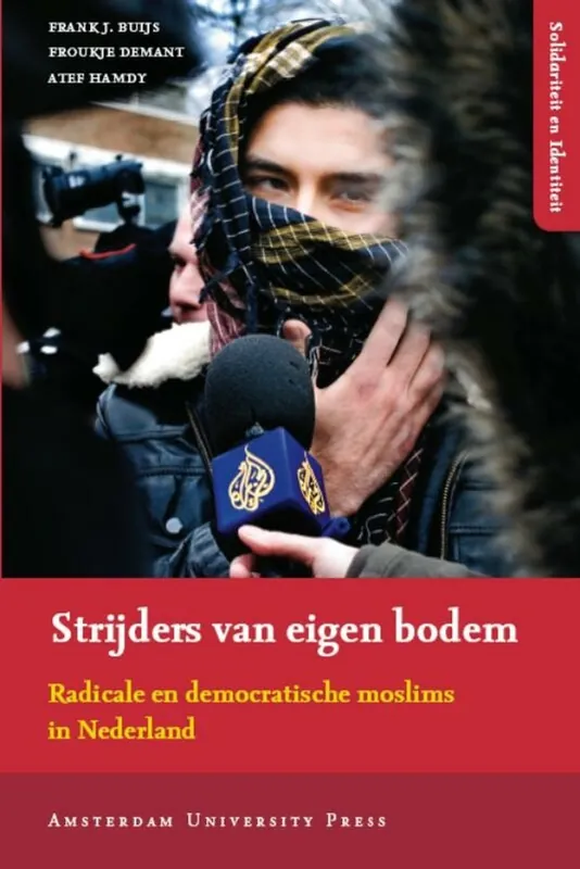 Speciale Aanbieding Strijders van eigen bodem - Frank J. Buijs; Froukje Demant; Atef Hamdy