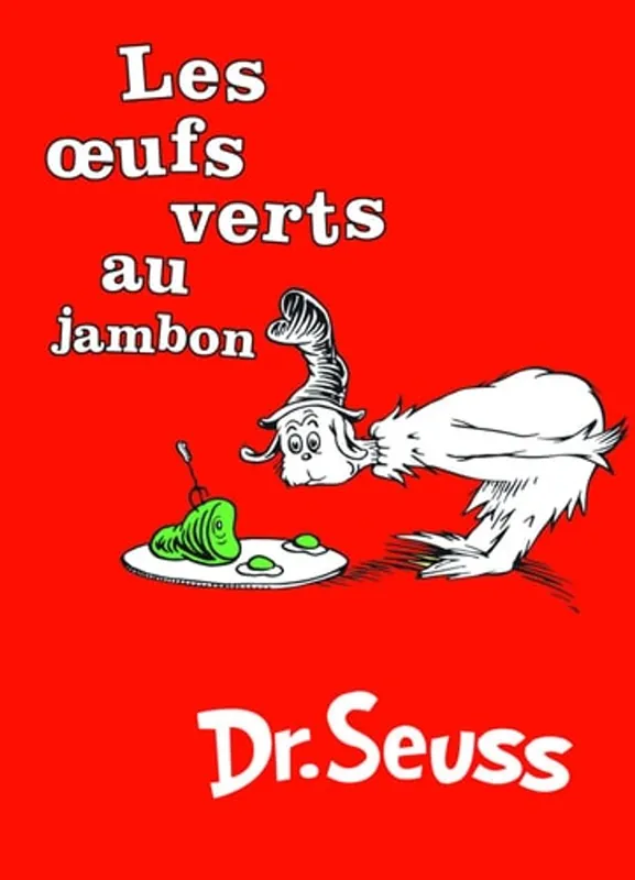 Les œufs verts au jambon - Dr. Seuss Gratis Retour